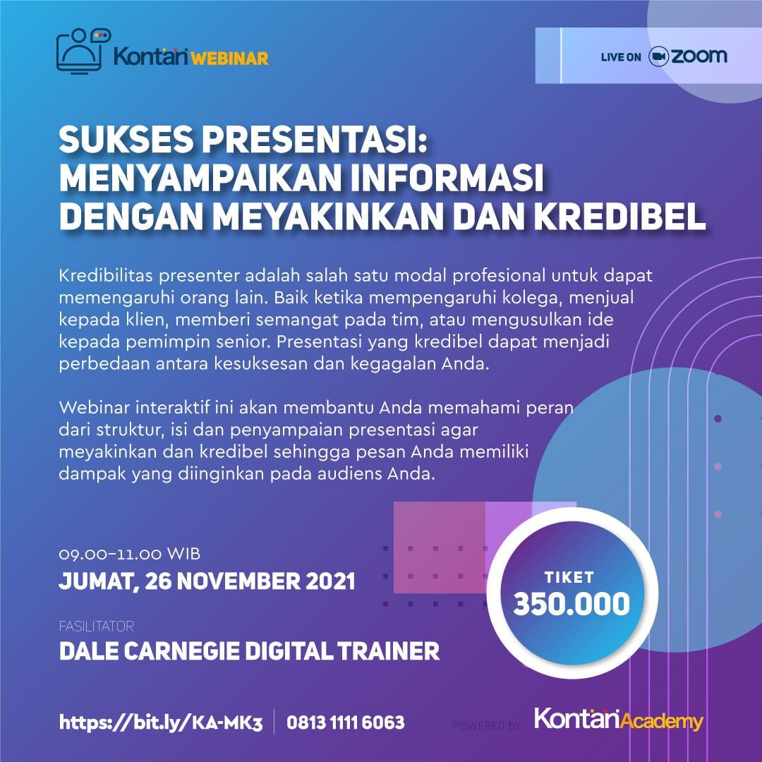 Sukses Presentasi: Menyampaikan Informasi Dengan Meyakinkan dan Kredibel Batch 3