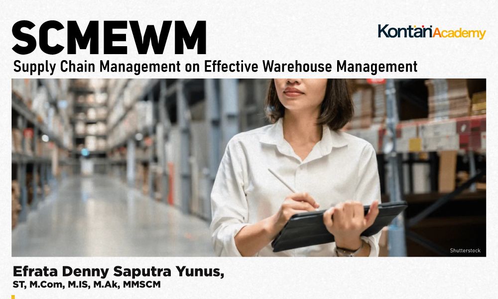 Supply Chain Management on Effective Warehouse Management (SCMEWM)