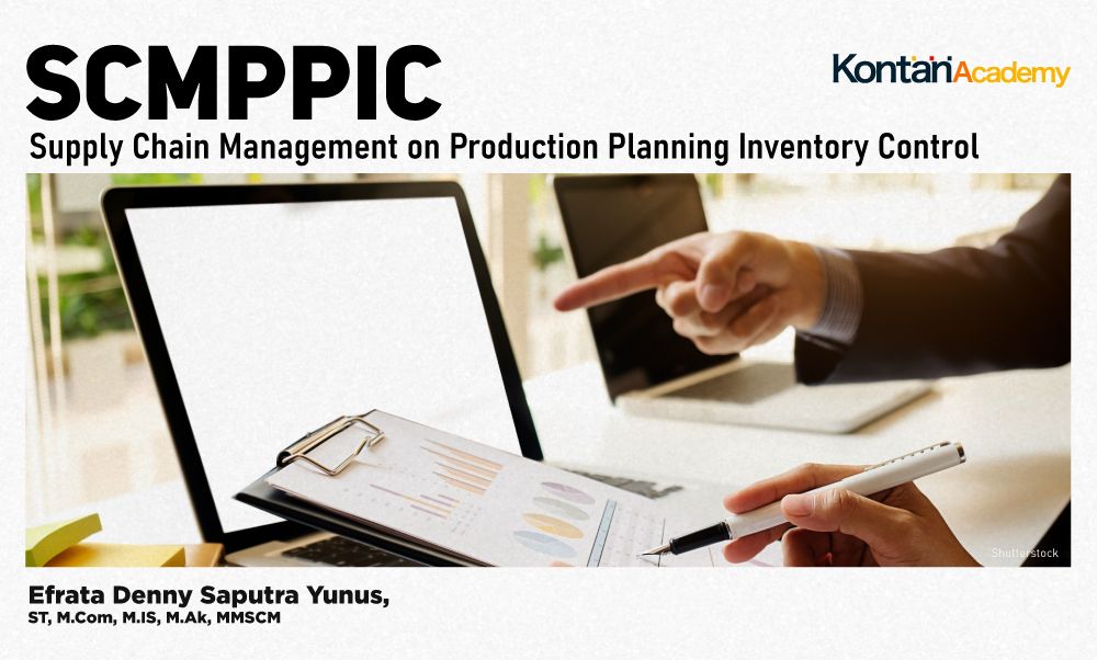 Supply Chain Management on Production Planning Inventory Control (SCMPPIC)