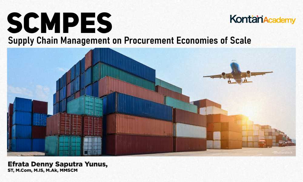 Supply Chain Management on Procurement Economies of Scale (SCMPES)