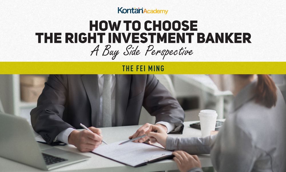 HOW TO CHOOSE THE RIGHT INVESTMENT BANKER : A Buy-Side Perspective