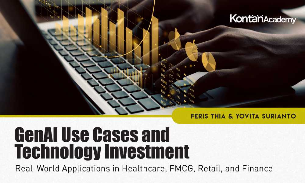 GenAI Use Cases and Technology Investment |  Real-World Applications in Healthcare, FMCG, Retail, and Finance